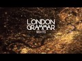 london grammar - sights 