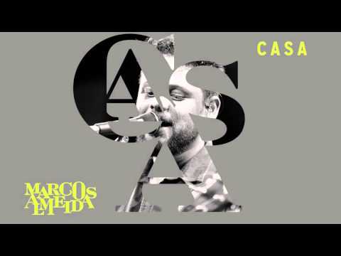 Casa | Marcos Almeida [CD Eu Sarau]