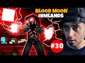 HIMLANDS KILLWISH S BLOOD MOON MYSTERY Is Solved S 6 Part 30