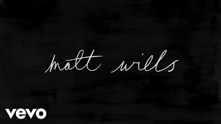 Matt Wills - Virtue (Lyric Video)