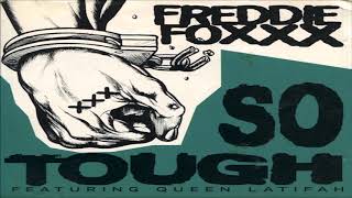 Freddie Foxxx - So Tough (Sid&#39;s Mellow Mix)