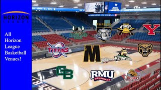 All Horizon League Basketball Venues!