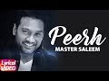 Peerh ( Lyrical Video ) | Master Saleem | Latest Punjabi Song 2017 | Speed Records