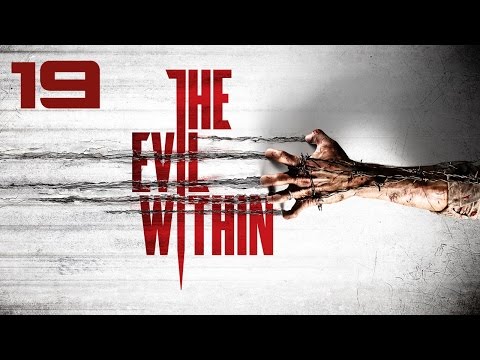 The Evil Within Walkthrough - Part 19 - SCARIEST LEVEL YET