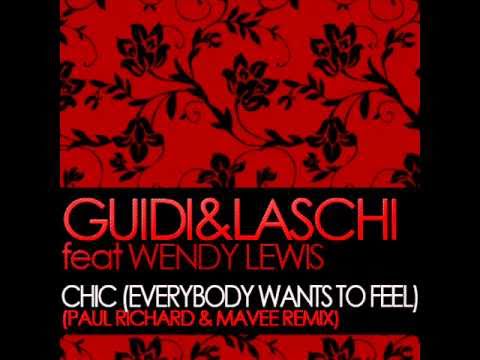 Guidi&Laschi - Chic (everybody wants to) (Paul Richard & Mavee remix)