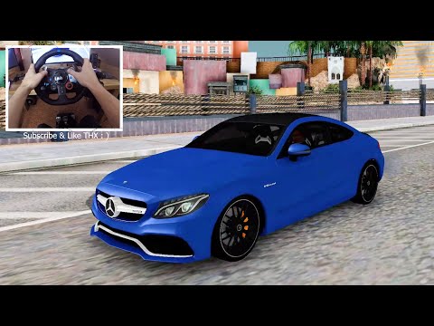 Mercedes Benz-AMG C63 S Coupe GTA San Andreas 🚗 LOGITECH G29 ENB GRAPHIC REVIEW