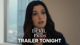 20th Century Studios The Devil Wears Prada 2: Trailer Tonight 👠🎬