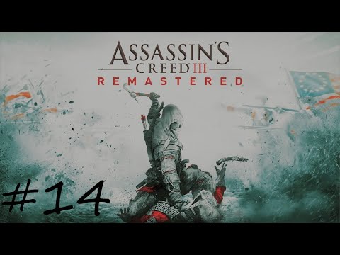 The Angry Chef | Assassins creed 3 Remastered | Gameplay Walkthrough Part 14
