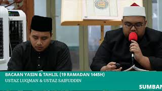 Download lagu BACAAN YASIN & TAHLIL (19 RAMADAN 1445H) mp3