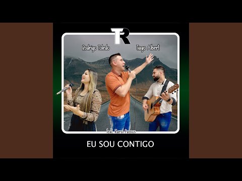 Eu Sou Contigo - Rodrigo Brito Toledo