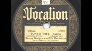 Tony's Wife - Bunny Berigan and his Orchestra