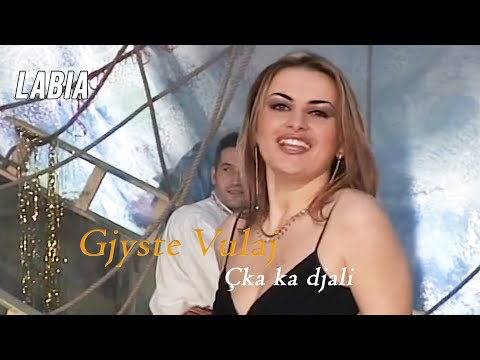 Gjyste Vulaj  - Çka ka djali