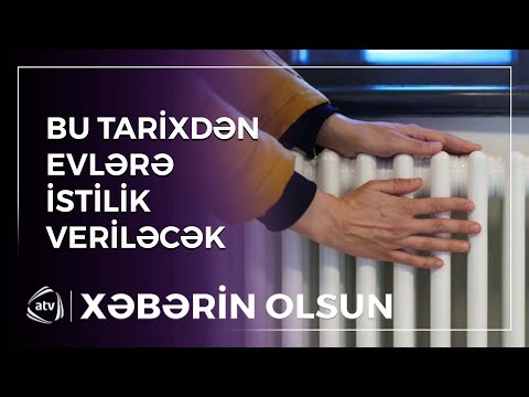 İstiliyin veriləcəyi tarix bəlli oldu