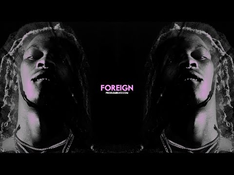 [FREE] Young Thug type beat 2017 x Migos "Foreign" | Prodlem