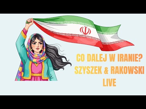 Szyszek z Rakowskim o Iranie - Live