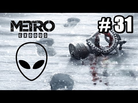 METRO EXODUS (ODC. 31 PL)🌳🎖🕷 TARTAK, ADMIRAŁ I PAJĄKI