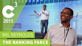 Keyword Ranking Farce | C3 2015 | Wil Reynolds