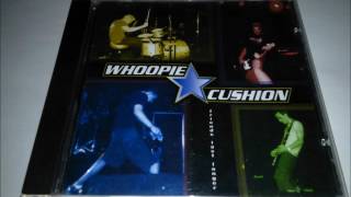 Whoopie Cushion - Friends Last Longer (2000) Full Album