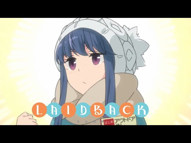 Next Time | Laid-Back Camp