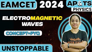 Electromagnetic Waves Oneshot | Physics | EAMCET 2023 | Telangana and AP | Ramadevi Ma'am