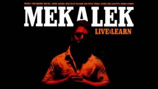 Mekalek - Interlude Cocktail Freestyle ft. Cool Calm Pete
