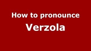 How to pronounce Verzola