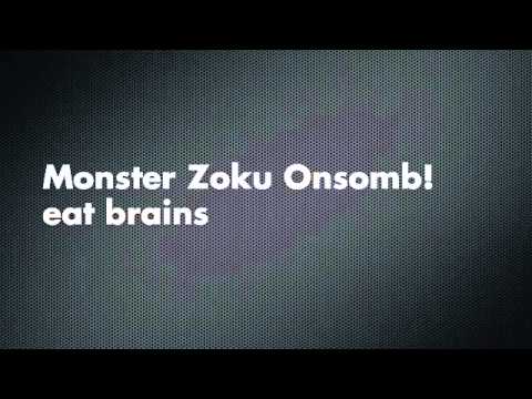 Monster Zoku Onsomb! eat brains