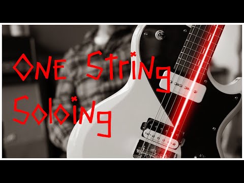 One-String Soloing & Why You Should Try It