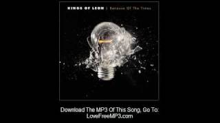 Ragoo  - Kings Of Leon - Because of the Times