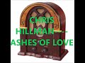 CHRIS HILLMAN    ASHES OF LOVE