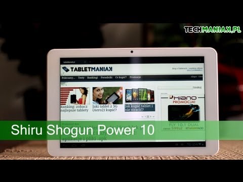 Wideo test i recenzja tabletu Shiru Shogun Power 10 | techManiaK.pl