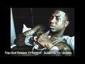 Gucci Mane - El Chapo (Trap God Mixtape) 