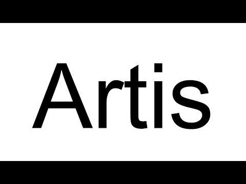 How to Pronounce Artis (Latvian)