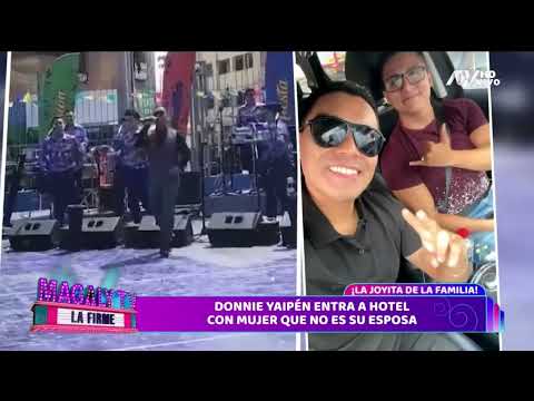 DONNIE YAIPÉN ENTRA A HOTEL CON MUJER QUE NO ES SU ESPOSA