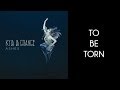 Kyla La Grange - To Be Torn [Lyrics Video] 