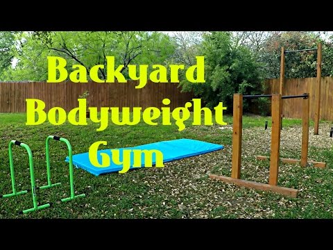 My Backyard Calisthenics Gym