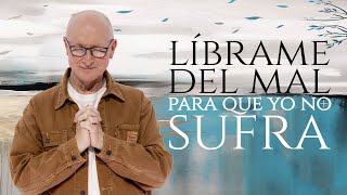 ¡Debes ver esta prédica!: Líbrame del mal para que yo no sufra - Andrés Corson 2025