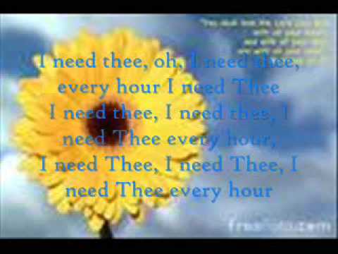 Jars of Clay ~I need Thee Every Hour (With Lyrics)