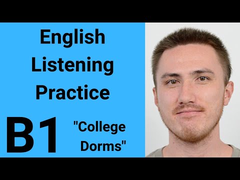 B1 English Listening Practice - College Dorms