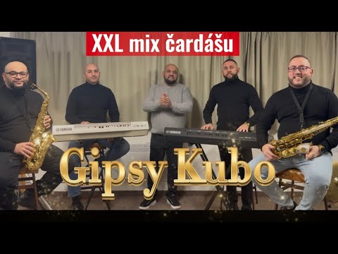 Gipsy Kubo  Čardáše XXL mixos 2026