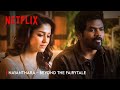 The Journey of Lady Superstar Nayanthara : Beyond The Fairy Tale Official Promo  | Vignesh  Netflix