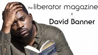 David Banner talks African culture & Walking With Gods w/ The Liberator Magazine