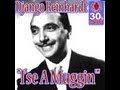 Django Reinhardt -I'se a Muggin- 