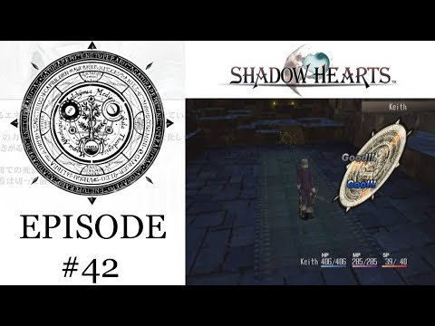 SHADOW HEARTS (PS2) Part 42 | Blind Playthrough | No Commentary