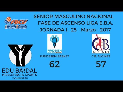 FASE ASCENSO EBA. FUNDESEM BASKET INNOVA MUTXAMEL - CLUB BALONCESTO ALGINET. JORNADA 1
