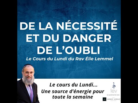 De la nécessité et du danger de l'oubli