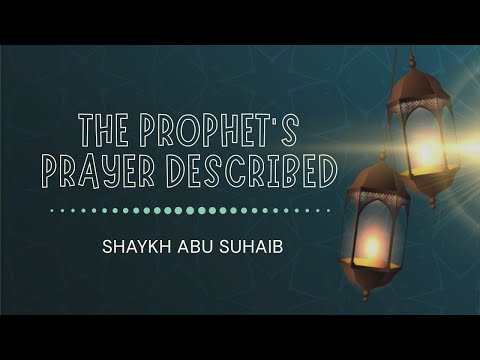 Prayer Described 3rd & 4th Rakah & Qunoot Nawazil & Witr 11th Dhul Qadah 1441 Thursday 2nd July 2020