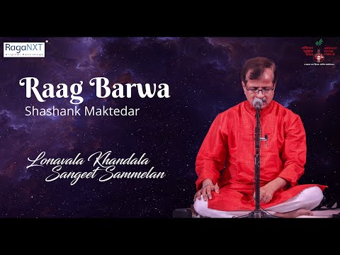 Shashank Maktedar | Raag Barwa | Abhijat Music Forum Presents | Music Festival at Lonavala | RagaNXT