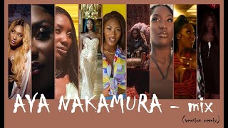 Download lagu AYA NAKAMURA mix - best of remix (102bpm) mp3