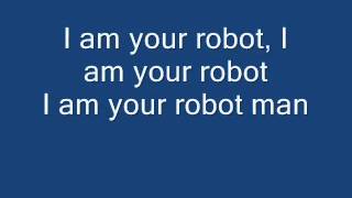 Elton John I am your robot Lyrics